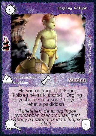 Kiadás: Rúvel hegy, Alappakli, 6. kiadás (Ősök Városa), Alappakli, 7. kiadás (Ősök Városa)
Gyakoriság: gyakori