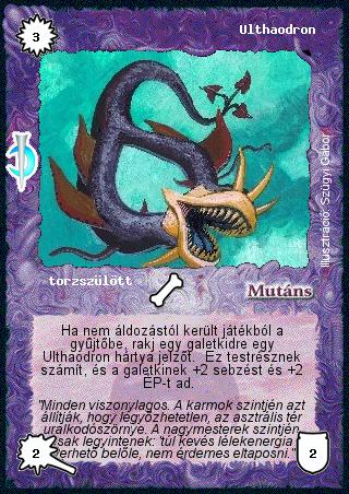 Kiadás: Sötét kor, Alappakli, 7. kiadás (Ősök Városa)
Gyakoriság: nem gyakori