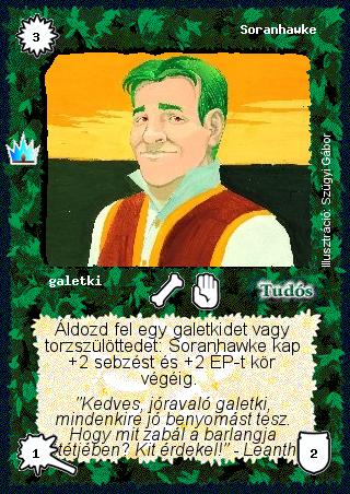 Kiadás: Ősi legendák, Alappakli, 7. kiadás (Ősök Városa)
Gyakoriság: gyakori