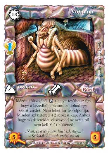 Kiadás: Ébredés, Védnök 2023
Gyakoriság: ritka