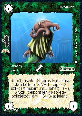 Kiadás: Sárkányok földje (Zén)
Gyakoriság: ritka