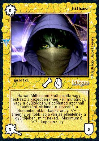 Kiadás: Káoszkatlan, Alappakli, 7. kiadás (Ősök Városa)
Gyakoriság: nem gyakori