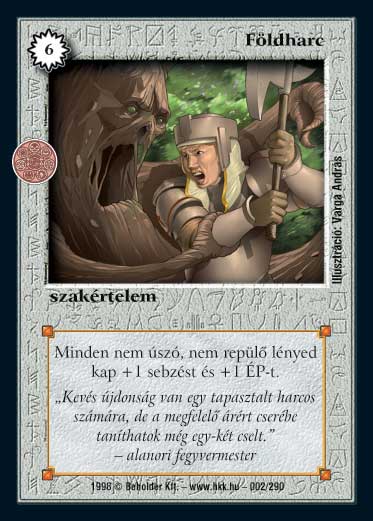 Kiadás: Árnyékhold, Túlélők Földje
Gyakoriság: gyakori