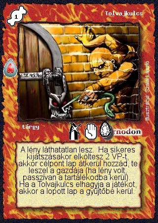 Kiadás: Zu'lit kincse
Gyakoriság: nem gyakori