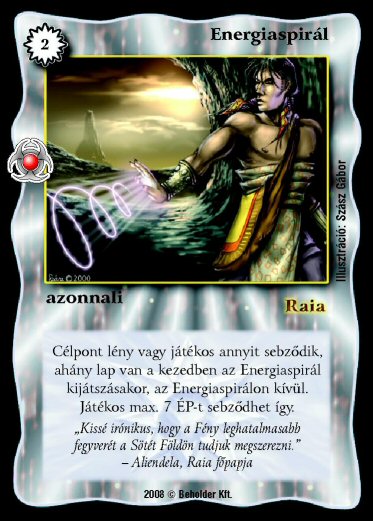 Kiadás: Újjászületés
Gyakoriság: nem gyakori