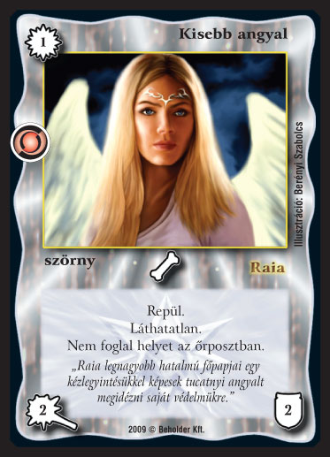 Kiadás: Elözönlés, Alappakli, 9. kiadás (Végzetúr)
Gyakoriság: gyakori