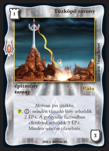 Kiadás: Alappakli, 9. kiadás (Végzetúr)
Gyakoriság: nem gyakori