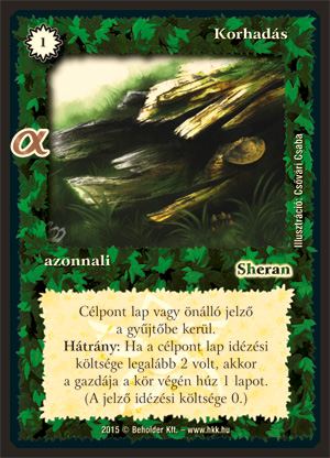 Kiadás: Alfa Pakli - Sárkányok
Gyakoriság: gyakori