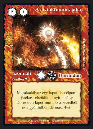 Kiadás: Elemi erők
Gyakoriság: ritka