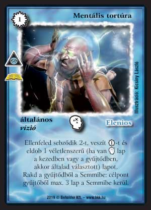 Kiadás: Látomások (Zén)
Gyakoriság: ritka