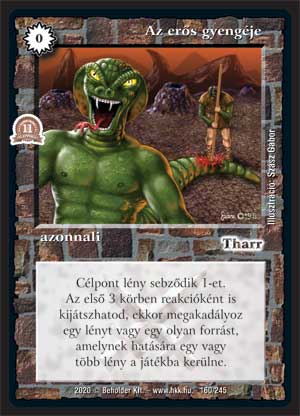 Kiadás: Alappakli, 11. kiadás
Gyakoriság: gyakori