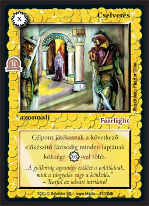 Kiadás: Alappakli, 11. kiadás
Gyakoriság: gyakori