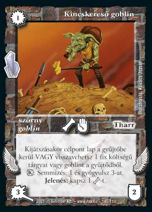 Kiadás: Kristályláz
Gyakoriság: nem gyakori