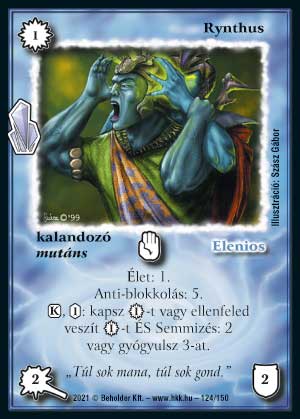 Kiadás: Kristályláz, Védnök 2023
Gyakoriság: nem gyakori