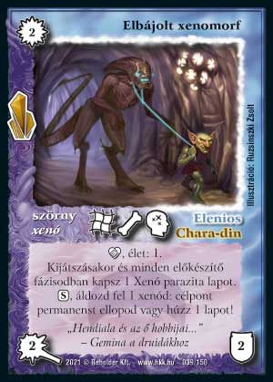 Kiadás: Kristályláz
Gyakoriság: ritka