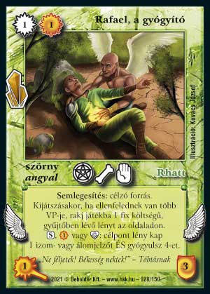 Kiadás: Kristályláz
Gyakoriság: ritka