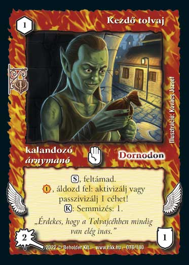 Kiadás: Roxat céhei
Gyakoriság: gyakori