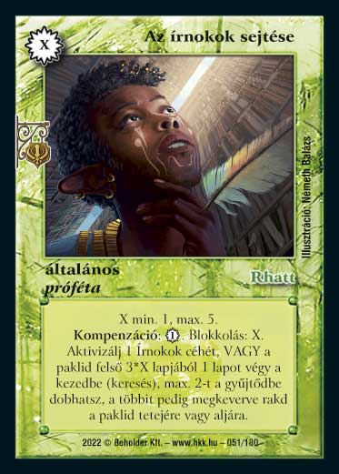 Kiadás: Roxat céhei
Gyakoriság: ritka