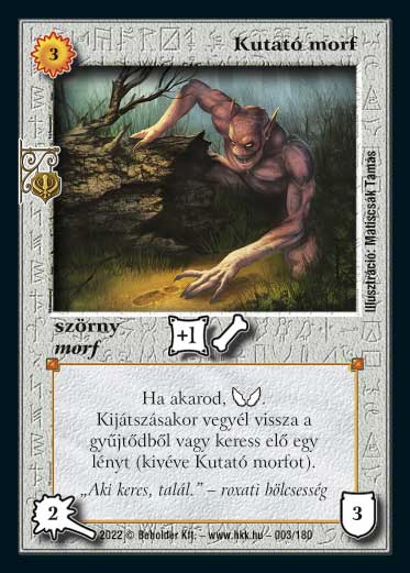 Kiadás: Roxat céhei, Védnök 2023
Gyakoriság: ritka