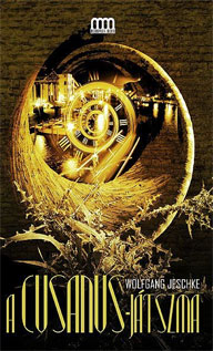 A Cusanus-játszma I-II.