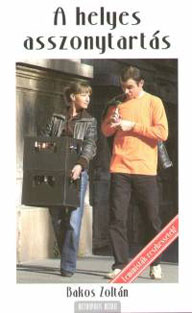 A helyes asszonytartás