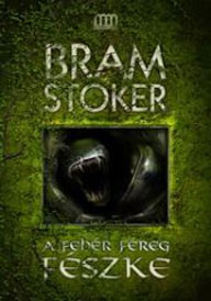 A fehér féreg fészke